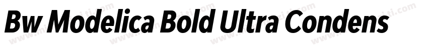 Bw Modelica Bold Ultra Condensed字体转换